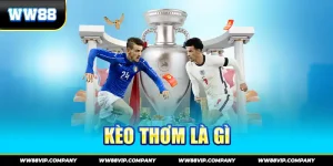 Kèo thơm là gì