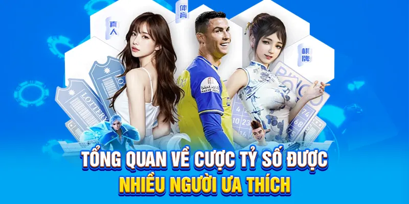 Tổng quan về kèo tỷ số là gì mà được nhiều người ưa thích